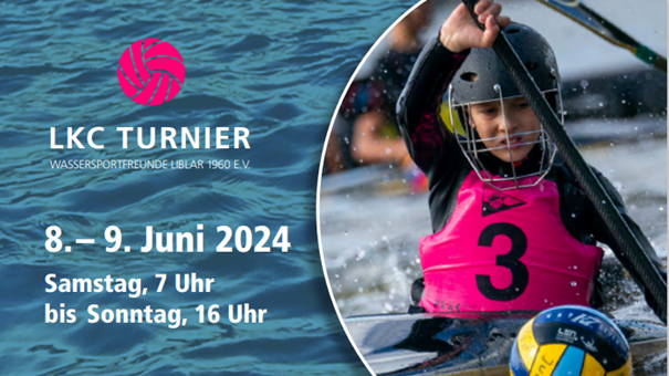 Liblarer Kanupolo Cup 08.-09.06.24 Liblarer Kanupolo Cup 08.-09.06.24